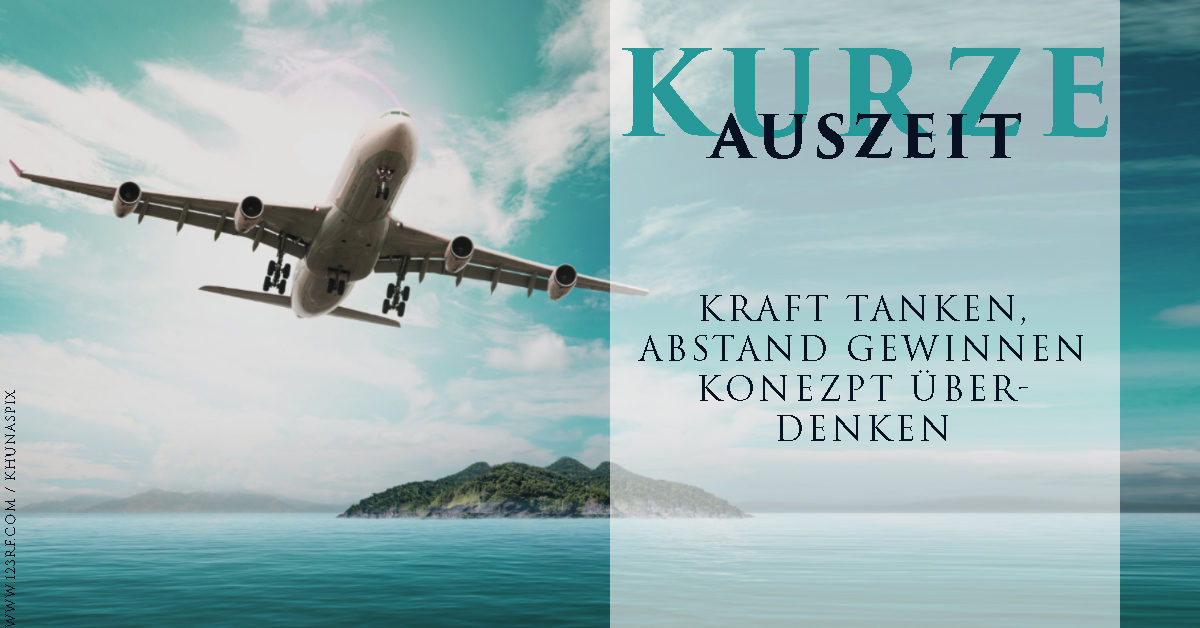 Kurze Auszeit Kraft tanken, Abstand gewinnen, Konzept überdenken