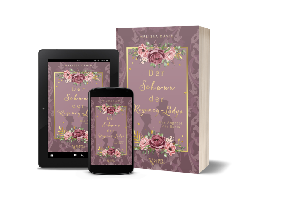 Cover Der Schwur der Regency Ladys Band 1 historischer Liebesroman Regency Zeit arrangierte Ehe Slow Burn Romance