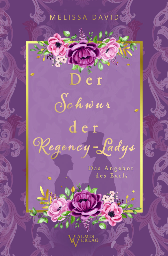 Der Schwur der Regency-Ladys - Das Angebot des Earls