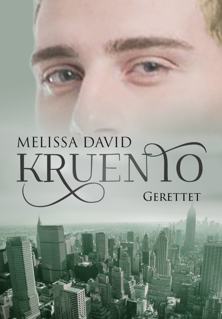 Cover von Kruento gerettet. Unten Stadt, mittig Titel oben ein Mann mit silbergrauen Augen.